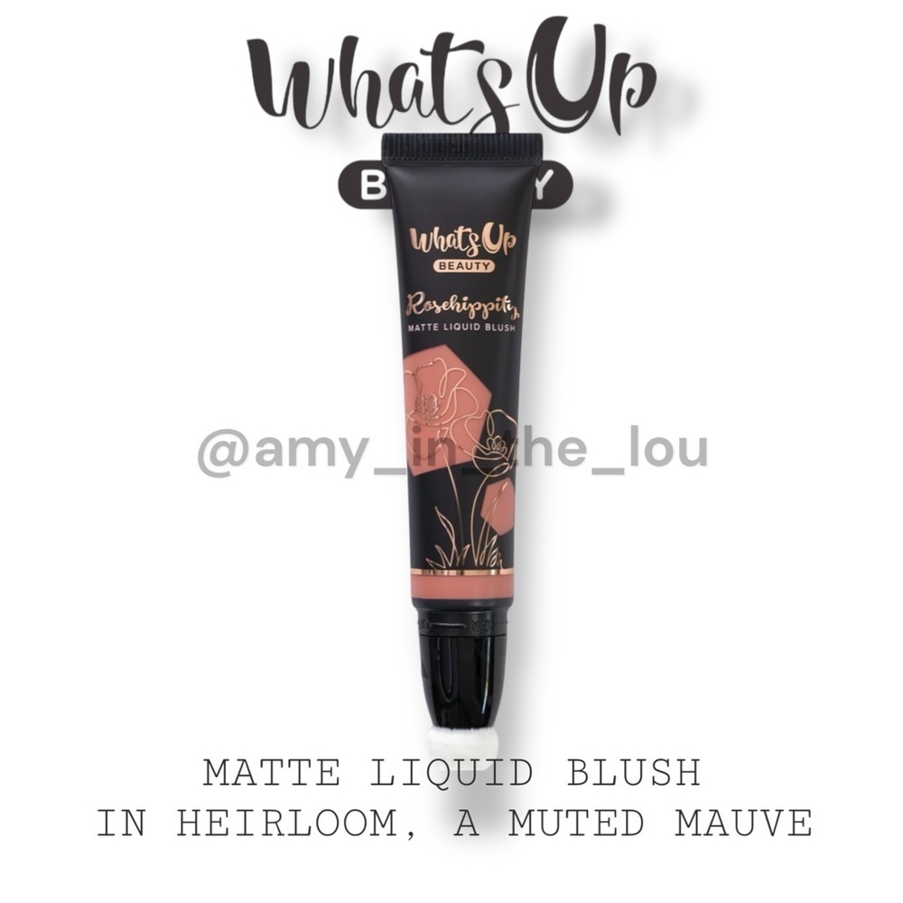 Rosehippity Matte Liquid Blush in Heirloom by What’s Up Beauty